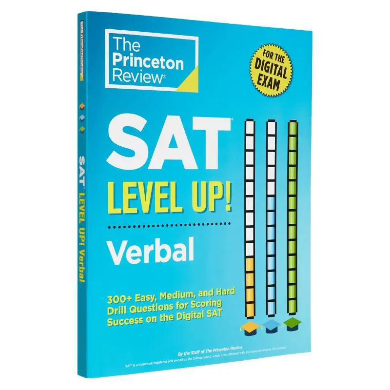 SAT Level Up Verbal 300 Einfache mittlere und harte Bohrfragen zum Punktest auf der digitalen SAT-College-Testvorbereitung