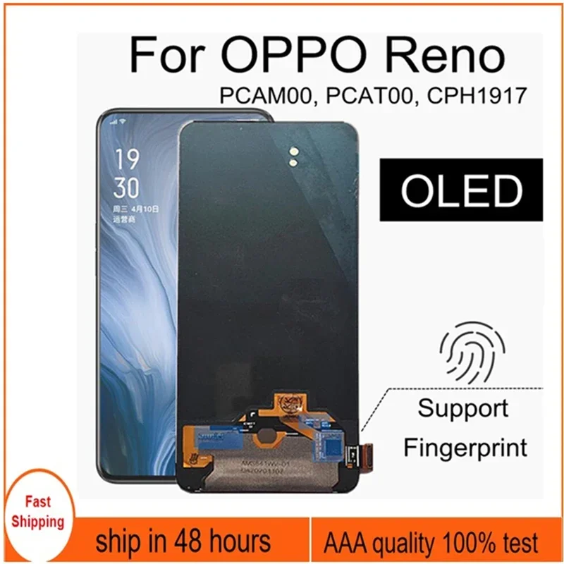 

6.4" OLED /TFT For OPPO Reno LCD Display Touch Screen Digitizer Assembly Replacement For OPPO PCAM00 PCAT00 CPH1917 LCD