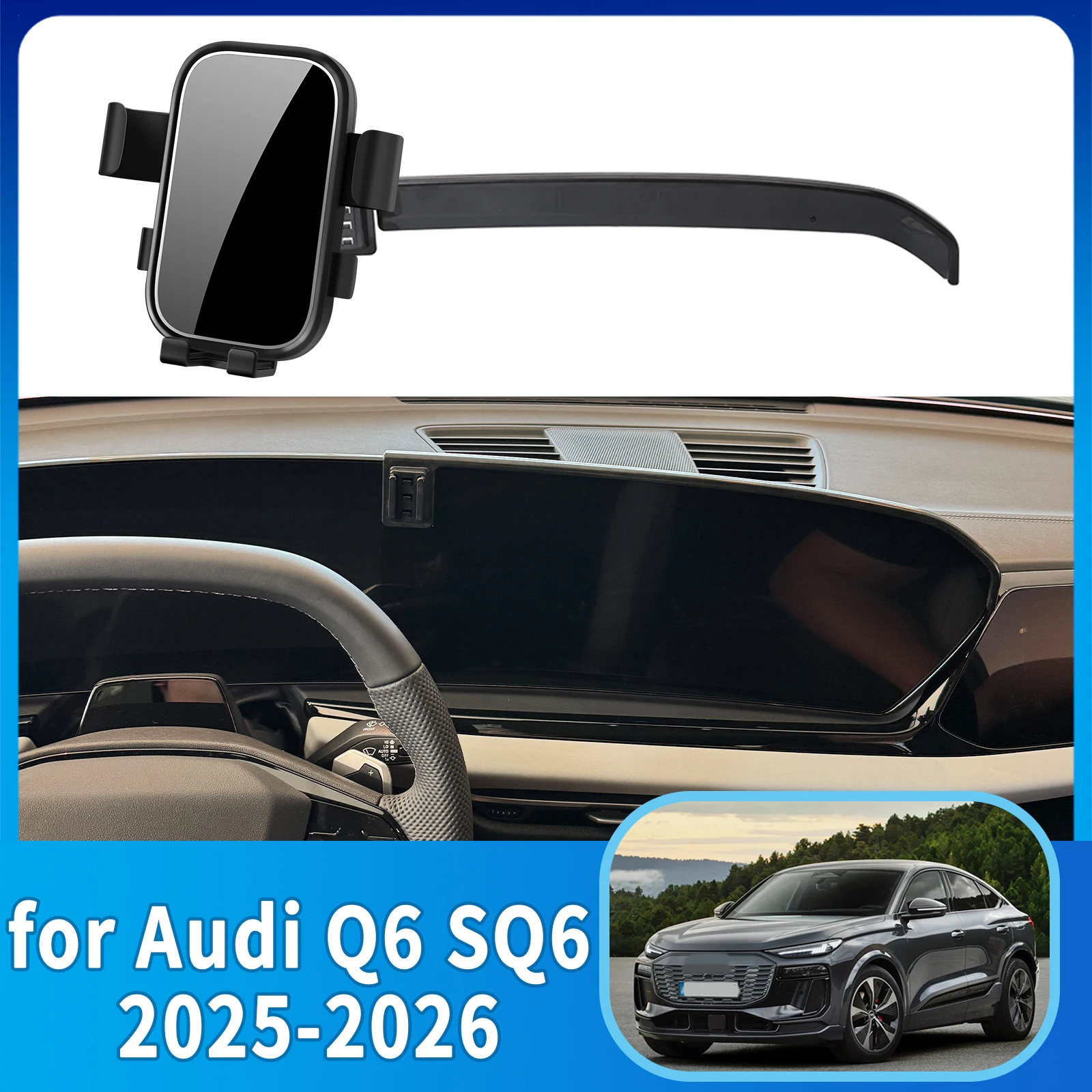 

Car Mobile Phone Holder Accessories for Audi Q6 SQ6 Sedan 2025 2026 Sportback Electric GPS Bracket Navigation Stand Auto