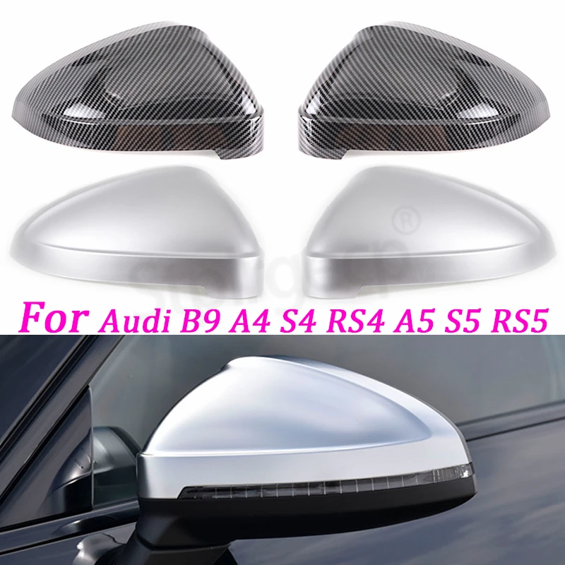 

For Audi A4 A5 B9 Side Mirror Caps Carbon Look 2017 2018 2019 2020 2021 2023 S4 RS4 S5 RS5 allroad Quattro replace Covers