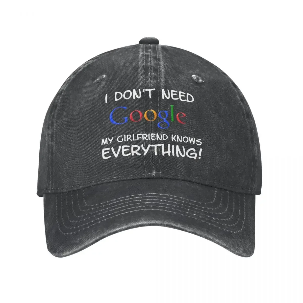 

I Don't Need Google My GIRLFRIEND Knows Everything Baseball Cap Distressed Denim Hat Cap Outdoor Running Golf Adjustable Sun Cap