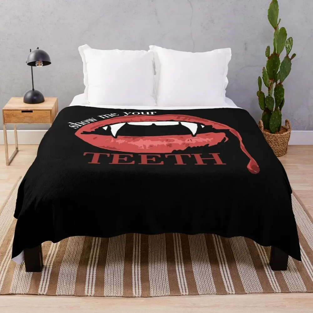 Special Present Show Me Your Teeth Great Model Gift Movie Fans Throw Blanket Sofa Throw Soft Plush Plaid Blankets