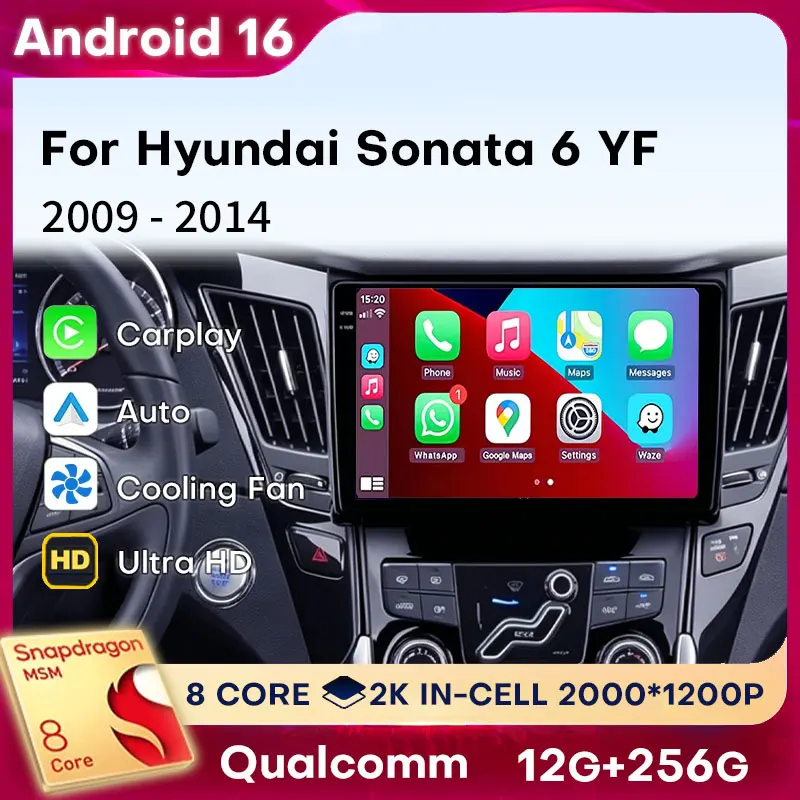 Android 16 For Hyundai Sonata 6 YF 2009 - 2014 Car Radio Carplay Auto Navigation WIFI Head Unit GPS DSp Multimedia Video Player