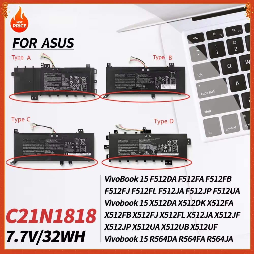 

C21N1818 Laptop Battery for ASUS VivoBook 15 X512FA X509FB A509FA A409FL F509FJ X509UA F512FA F512FJ X512DK R564DA R564FA S512DK