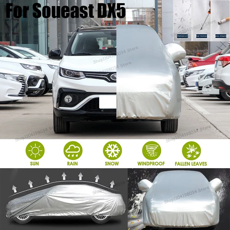 

For Soueast DX5 Auto parts Anti snow Anti dust Sunscreen Anti-uv Anti peeling paint And Anti Rainwater 210t car cover Car cover