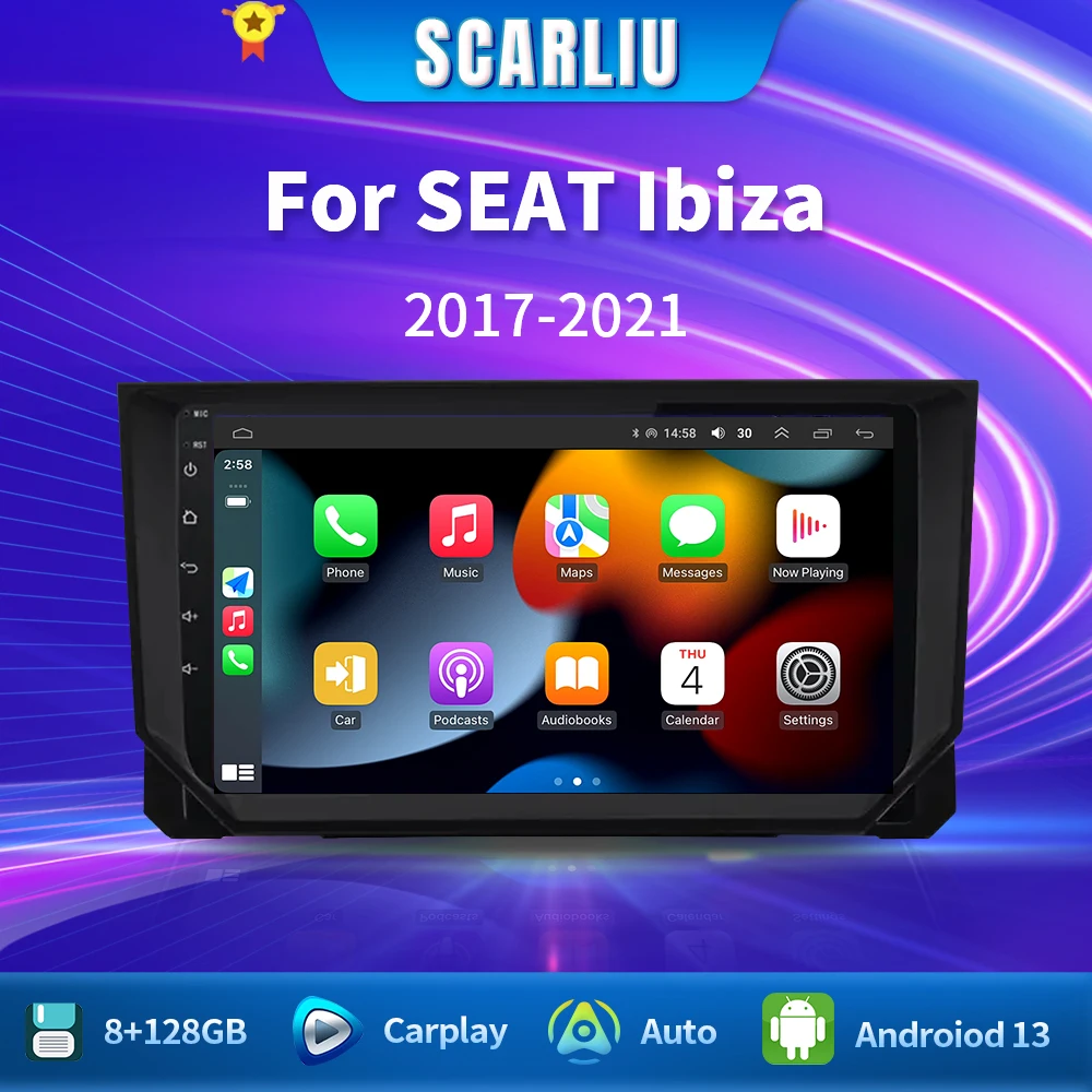 

SCARLIU Android For Seat Ibiza Arona 2017 - 2021 Stereo 2 DIN 4G LTE Head Unit DSP 4G WIFI AUTO DVD GPS Navigation Autoradio