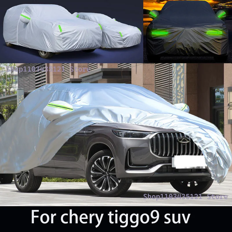 

For chery tiggo9 suv Outdoor Protection Full Car Covers Snow Cover Sunshade Waterproof Dustproof Exterior Car accessories