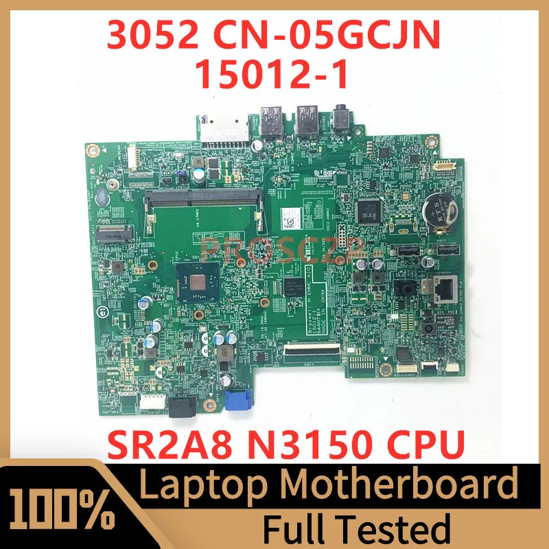 CN-05GCJN 05GCJN 5GCJN Mainboard For Dell Inspiron 20 3052 Laptop Motherboard 15012-1 With SR2A8 N3150 CPU 100% Full Tested Good