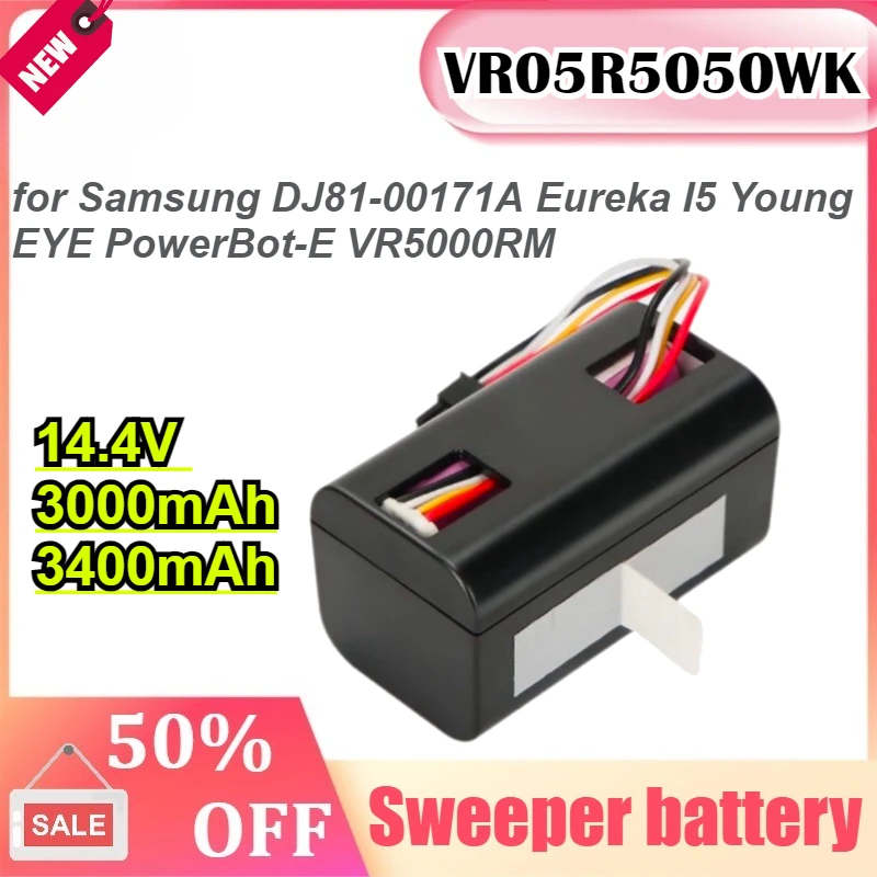 

14.4V 3000/3400mAh VR05R5050WK Vacuum Cleaner Battery for Samsung DJ81-00171A Eureka I5 Young EYE PowerBot-E VR5000RM