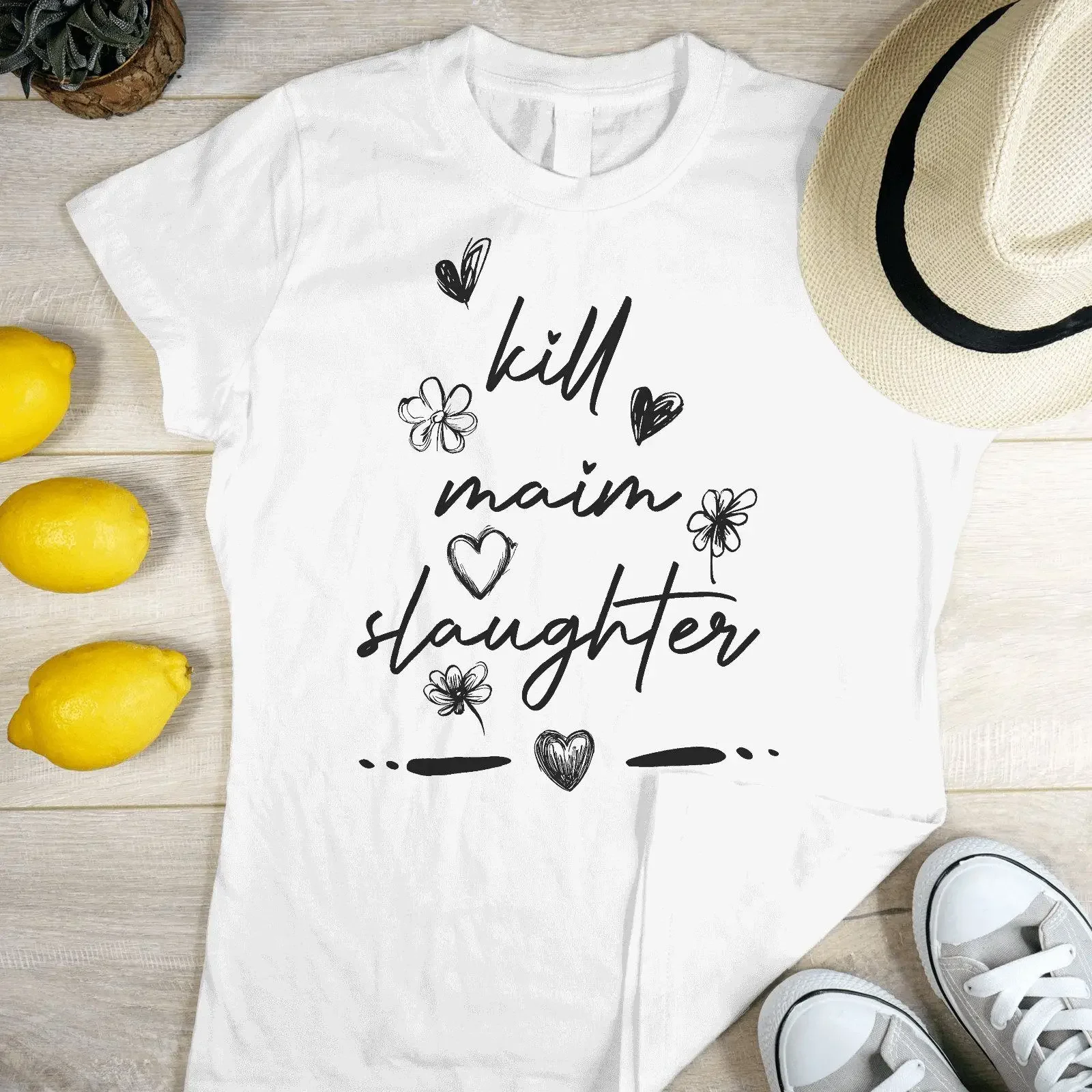 KILL MAIM SLAUGHTER Motivational Parody Classic Womens Crewneck T shirt vintage Washed Stretched Slightly streetwear fashion