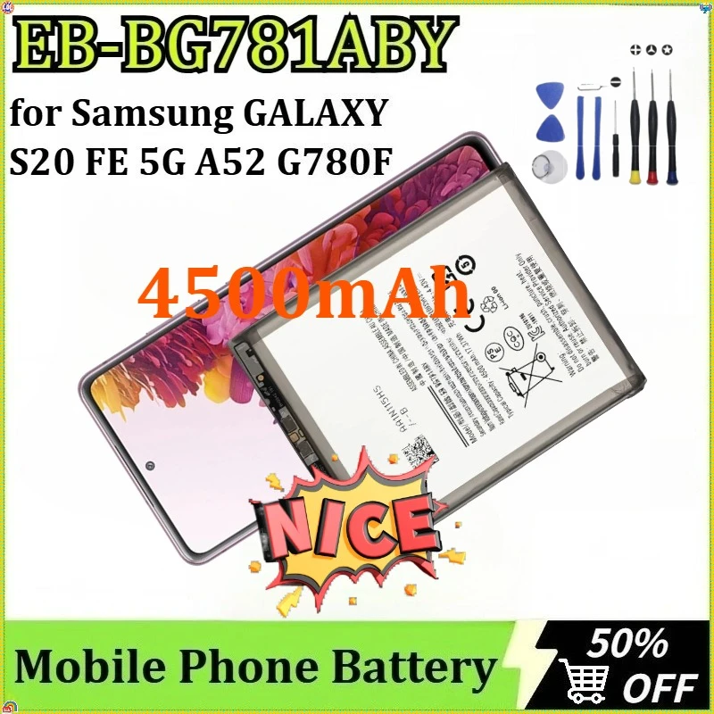 

Newly Upgraded EB-BG781ABY Replacement Battery for Samsung GALAXY S20 FE 5G A52 G780F Mobile Phone Battery 4500mAh + Tools