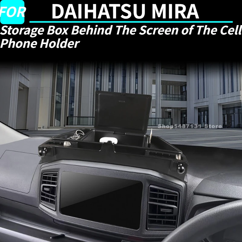 

Storage Box Behind The Screen of The Cell Phone Holder for DAIHATSU MIRA Interior Accessories 2017-2020 2021 2022 2023 2024 2025