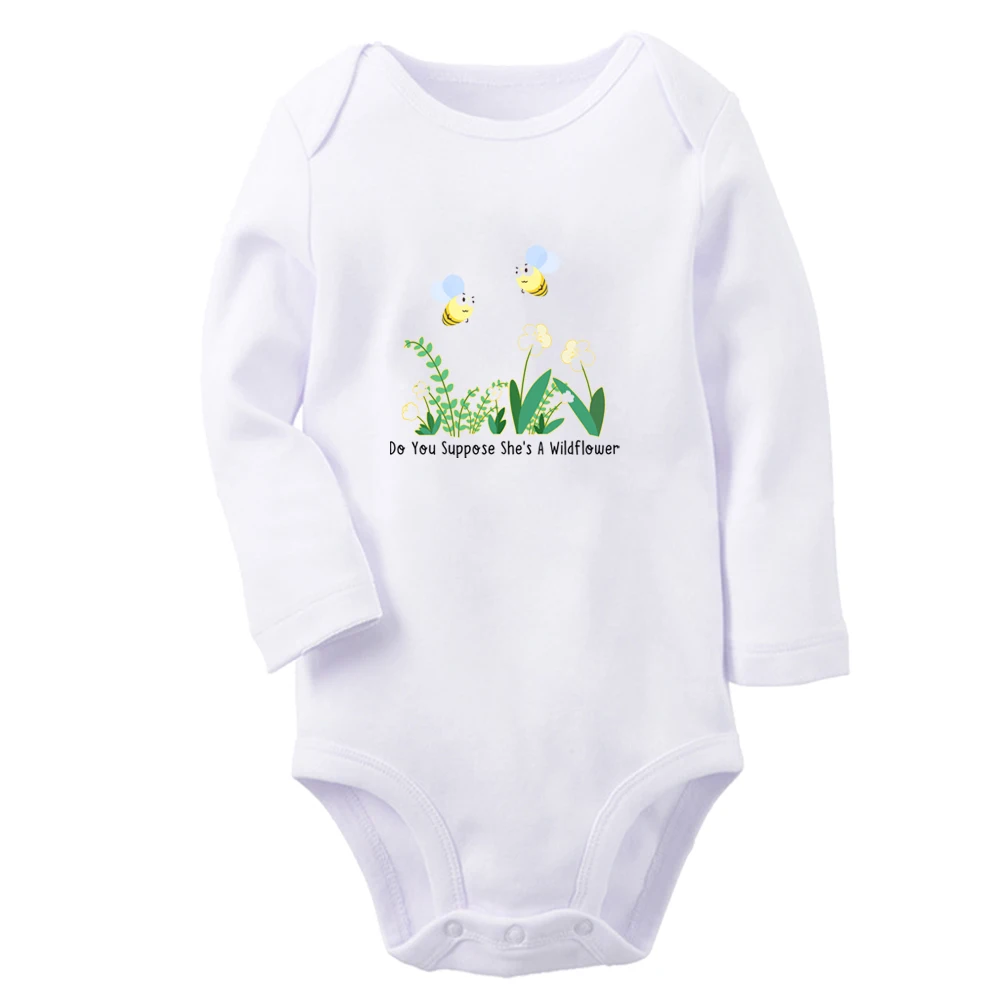 

Do You Suppose She's A Wildflower Fun Graphic Baby Bodysuit Cute Boys Girls Rompers Infant Long Sleeves Jumpsuit Soft Clothes