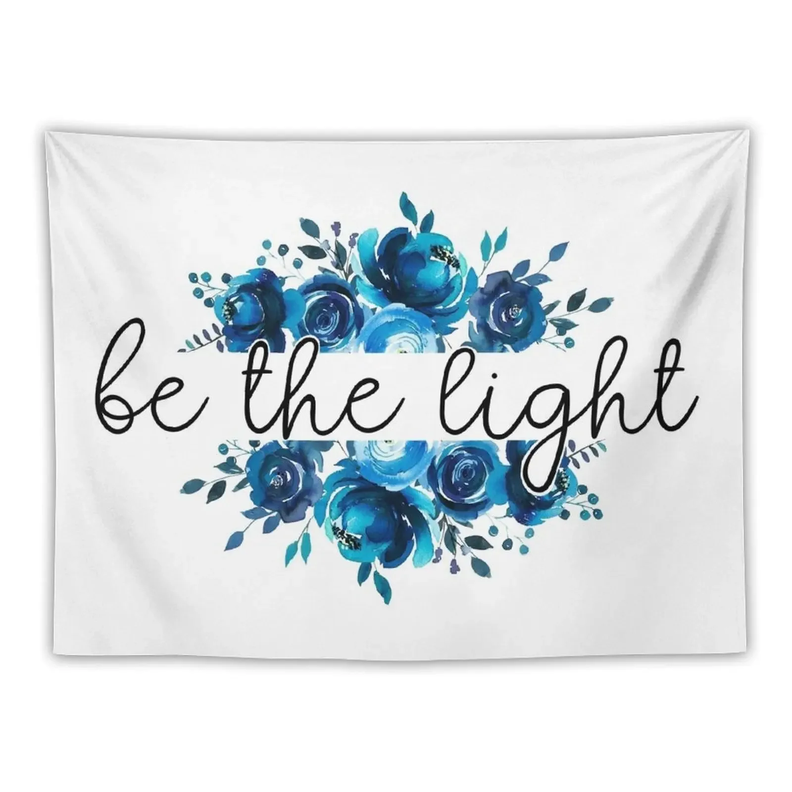 

Be the light - Christian bible verse floral watercolor lettering quote Tapestry Aesthetic Room Decoration Tapestry