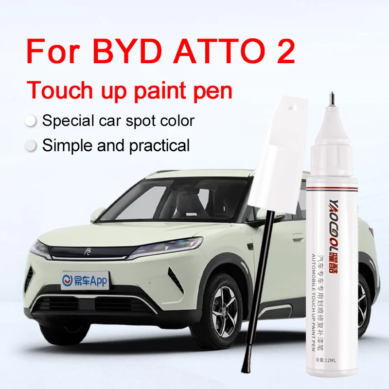 For BYD ATTO 2 Scratch Removal and Repair Paint Pen BYD ATTO 2 Car Original Paint Repair Pen Paint Surface Repair Tool Component