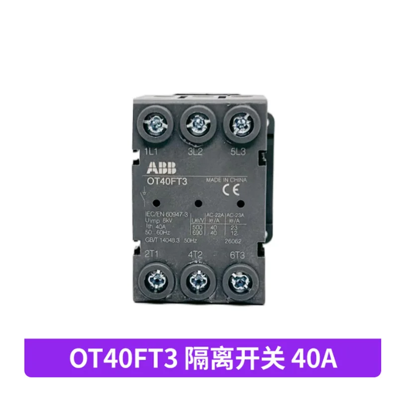 1pcs 100% Original ABB Isolation Switch OT16FT3  OT25FT3 OT40FT3 OT63FT3 OT80FT3 OT100FT3 OT125FT3 OT16FT4N2 OT25FT4N2 OT40FT4N2