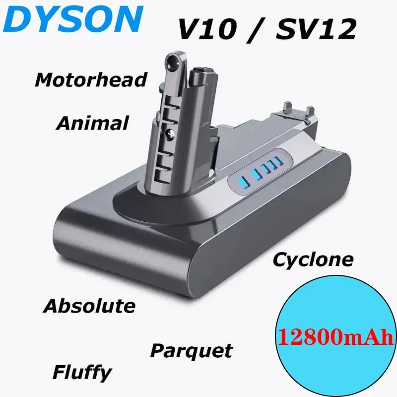 

Battery for vacuum cleaner Dyson V10 / SV12 (6800mAh,9800mAh,12800mAh, 25.2V)