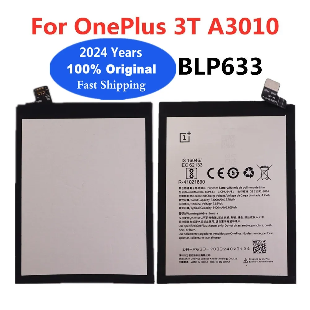 

2024 Years High Quality Original BLP633 Battery For 1+ Oneplus 3T A3010 One Plus 3T 3400mAh Phone Replacement Batteries Bateria