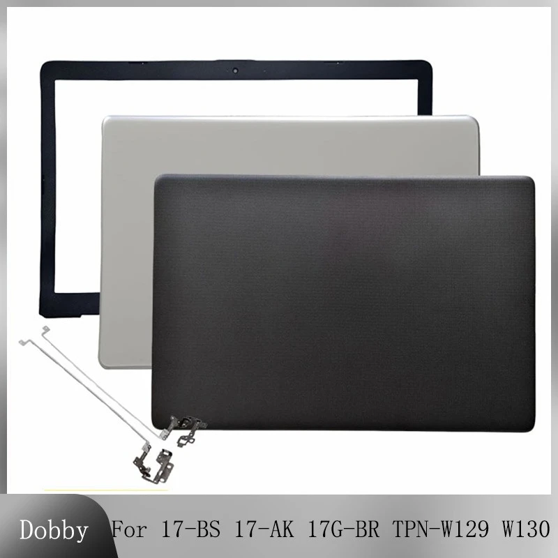 

Новинка для 17-BS 17-AK 17G-BR TPN-W129 TPN-W130, серебристый, черный, задняя крышка ЖК-дисплея, задняя крышка, корпус экрана, передняя панель, петли ЖК-дисплея