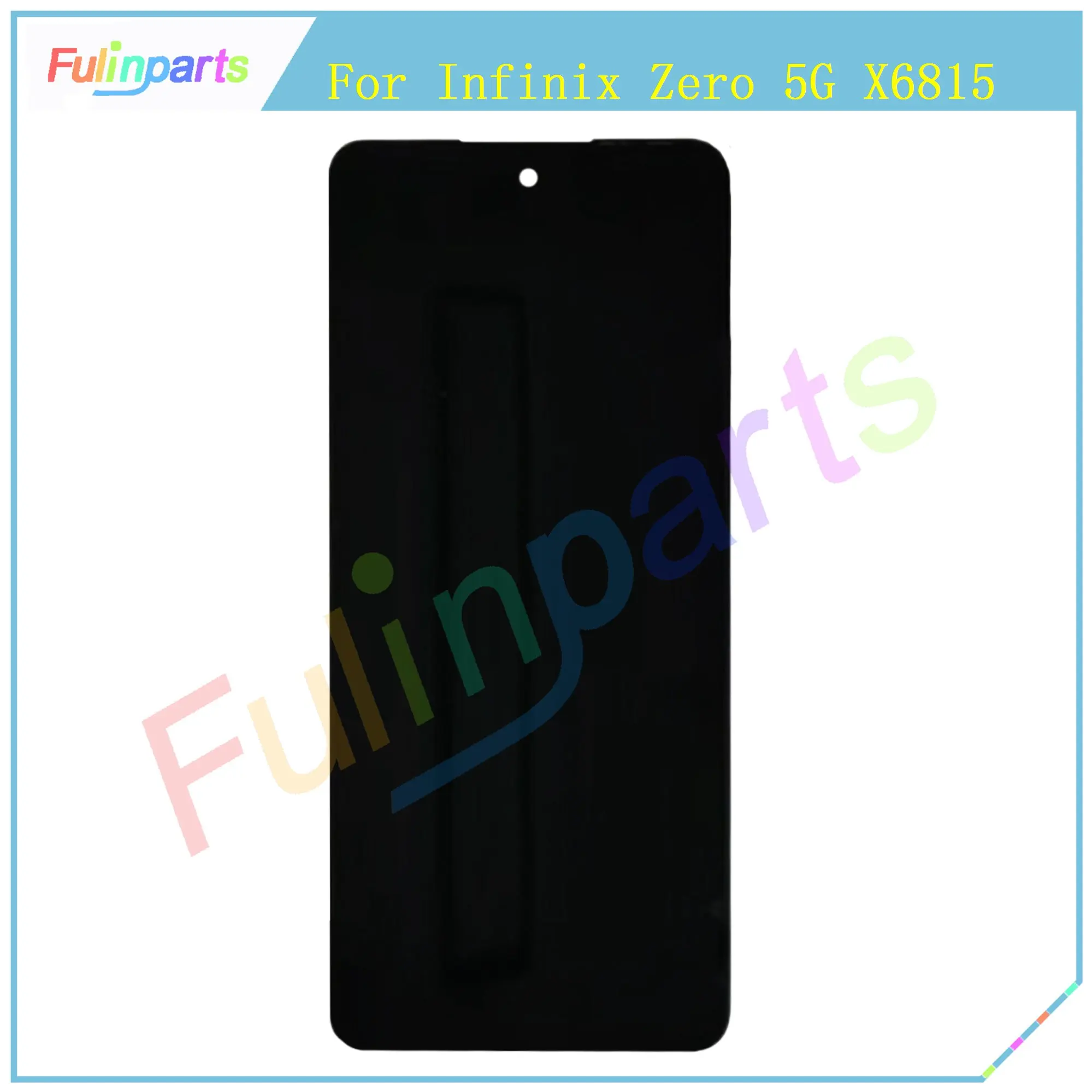 Testato 6.78 "LCD Per Infinix Zero 5G X6815 Display LCD Touch Screen Digitizer Assembly Per Infinix X6815 X6815B Display