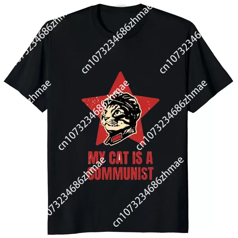 My Cat Is A Communist Funny Printed T-Shirt Starling Stalin Graphic Man Tshirt Streetwear Hipster Casual Fashion Women T Shirt