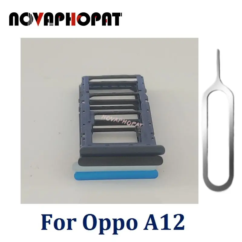 

Novaphopat Brand New SIM Card Tray For Oppo A12 Sim Holder Slot Adapter Reader Pin