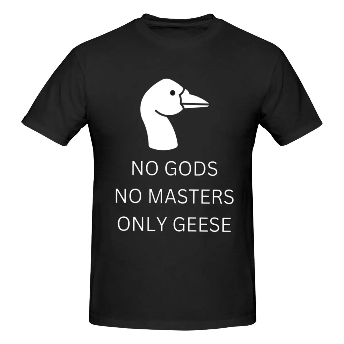 No Gods No Masters Only Geese Men T-Shirt Fashion Oversized T Shirts Men's Round Neck Cotton Tees Short Summer Male