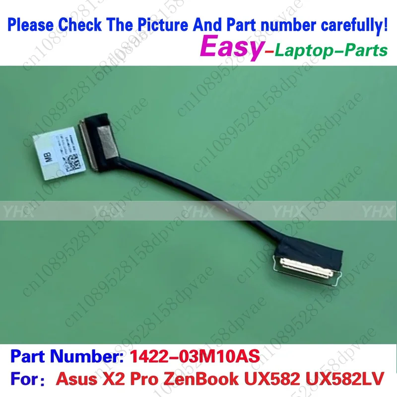 

GYX New For Asus X2 Pro ZenBook UX582 UX582LV MAIN LCD CABLE 1422-03M10AS.