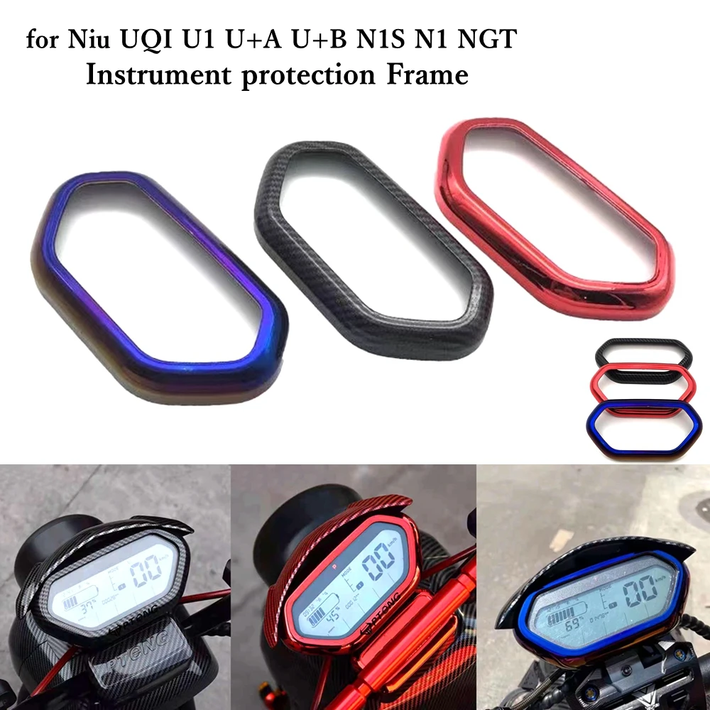 Niu Electric Scooter Speedometer Meter Cover Decoration Cover Instrument Protection Frame For Niu UQI U1 U+A/B N1S N1 NGT Modify