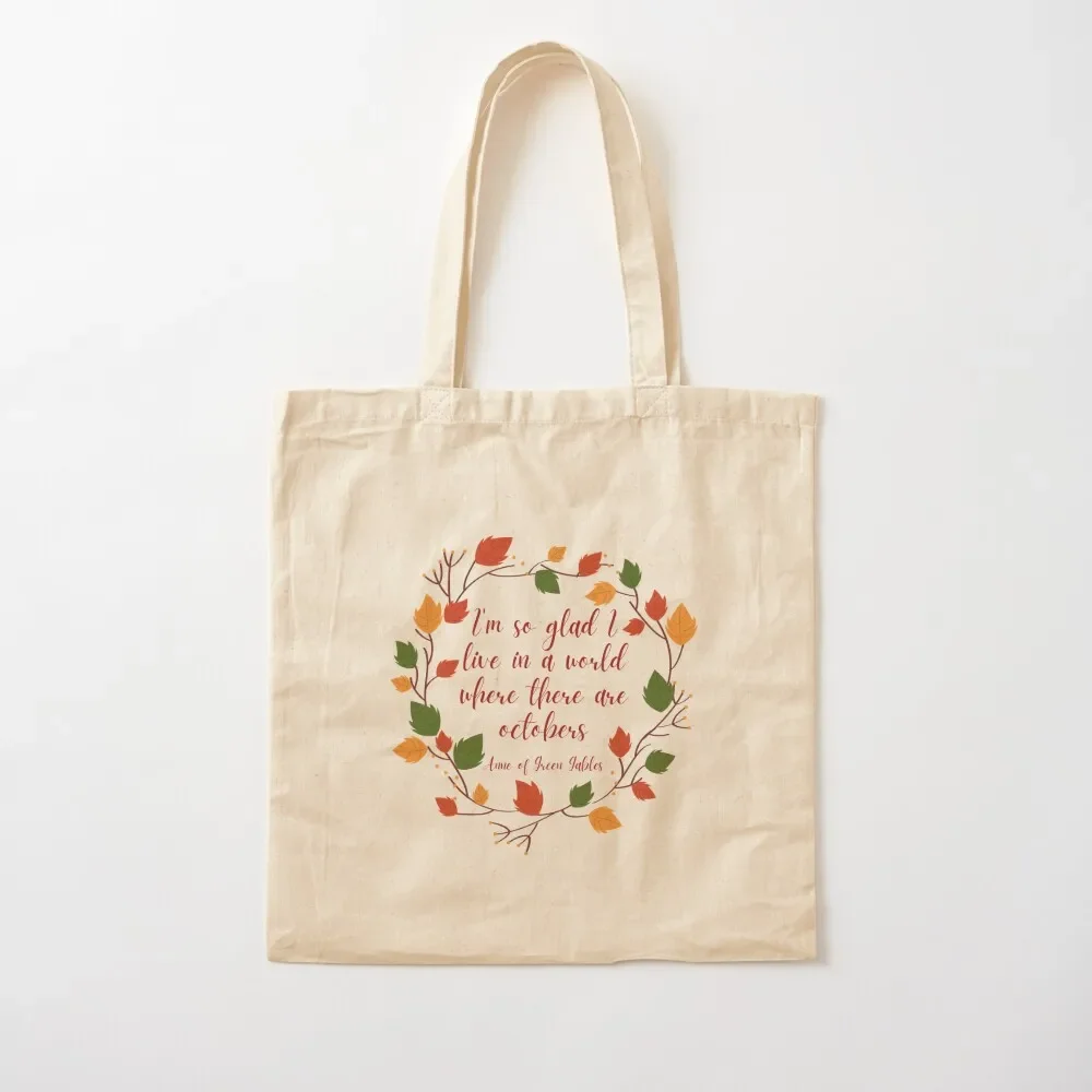 

Anne of Green Gables October Quote Tote Bag Gift bag sac pour femme hand bag ladies