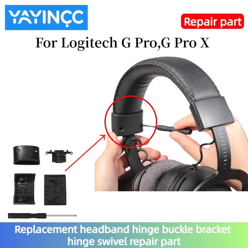 

YAYINCC Replacement original spare parts For Logitech G Pro,G Pro X Headphones Replacement headband hinge buckle bracket part