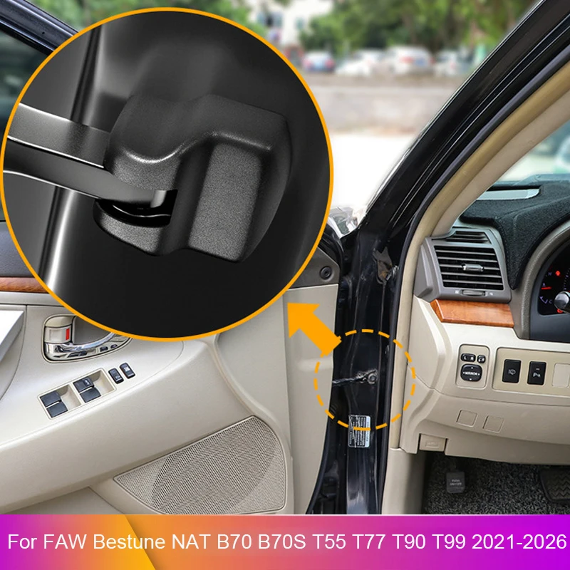 4 PCS Car Door Limiter Pad For FAW Bestune NAT B70 B70S T55 T77 T90 T99 JOYEE 03 07 Pony Lock Shock Damper Door Check Arm Cover