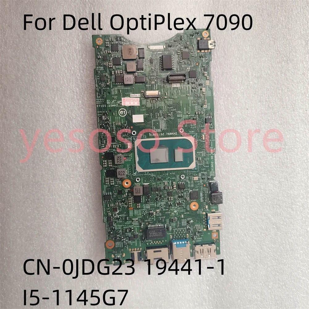 For Dell OptiPlex 7090 Ultra UFF Laptop Motherboard CN-0JDG23 JDG23 19441-1 CPU I5-1145G7 Mainboard 100% Work Perfectly