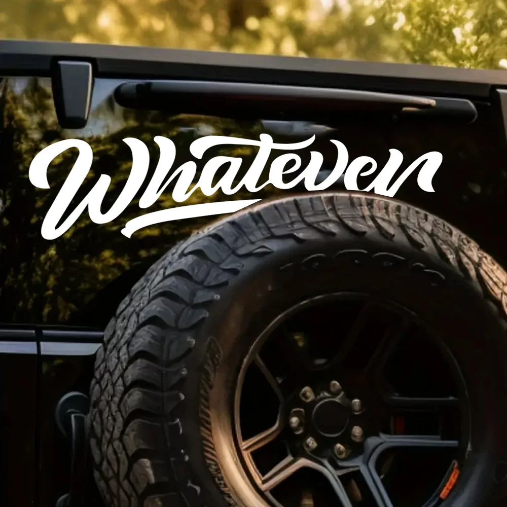 

Car Stickers DIY Whatever Decoration for SUV Camper RV Van Motorhome Caravan Pickup Vinyl Decor Decal Auto Tuning Accessories
