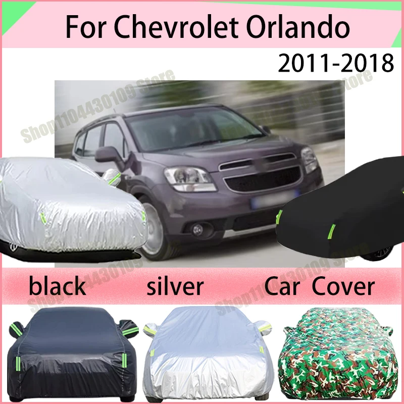 For Chevrolet Orlando 2011-2018 Outdoor Full Car Covers Outdoor Sun Anti UV Rain Snow Dust Protection Oxford Clother