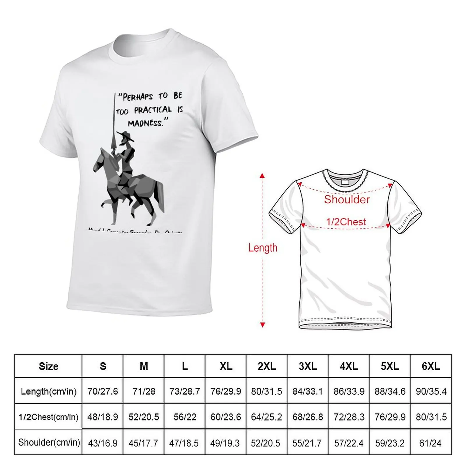 Don Quixote Quote T-Shirt man t shirts cotton anime tshirt T-Shirt