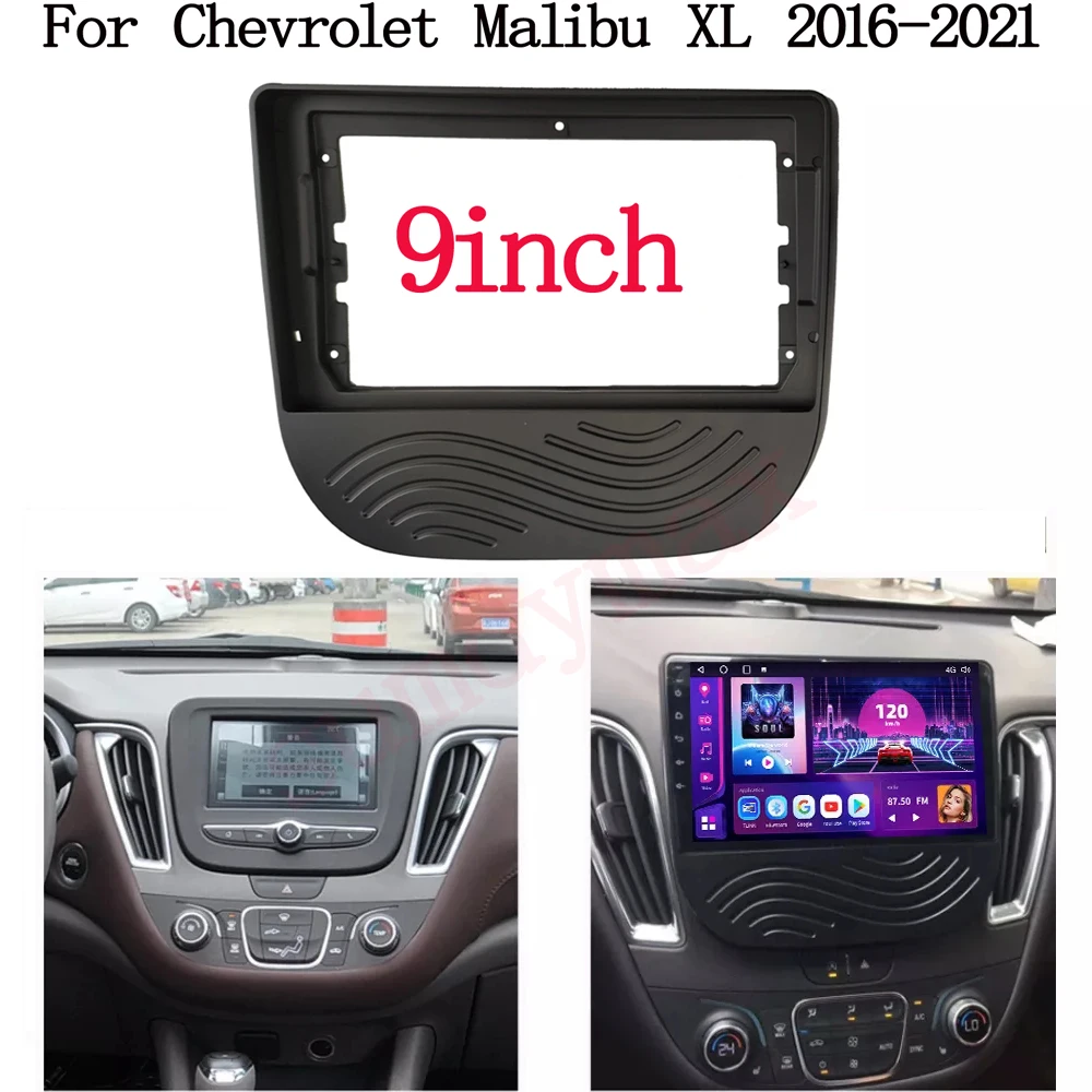 

9inch Car radio fascias fit For Chevrolet Malibu XL 2016 -2021 Radio DVD Middle Car Stereo Panel Dash Trim Kit Face Frame Fascia