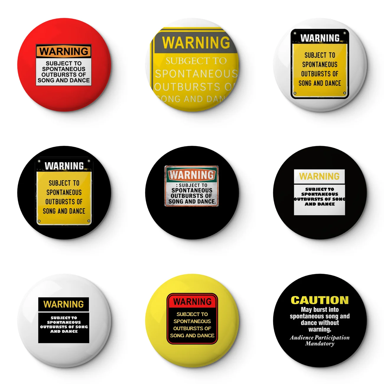 Warning Subject To Spontaneous Outbursts Of Song And Dance Soft Button Pin Customizable Metal Decor Women Jewelry Gift Cute Funn