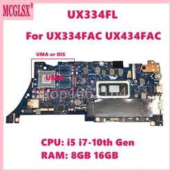 UX334FL i5 i7-8th/10th CPU 8GB/16GB-RAM UMA/DIS Mainboard For Asus UX463FL UX434FL UX434FAC UX334F UX434FLC Laptop Motherboard