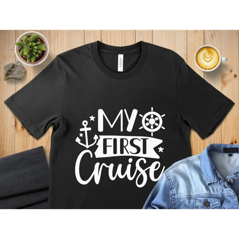 My First Cruise T Shirt Vacation Nautical Themed Family Apparel Fun Souvenir Sea Travel