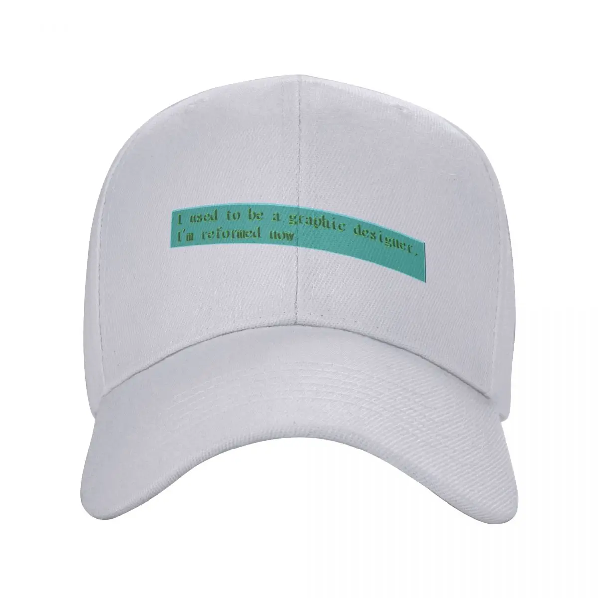 I used to be a graphic designer Cruelty Squad quote Baseball Cap Ball Cap Luxury Man Hat Women Men's