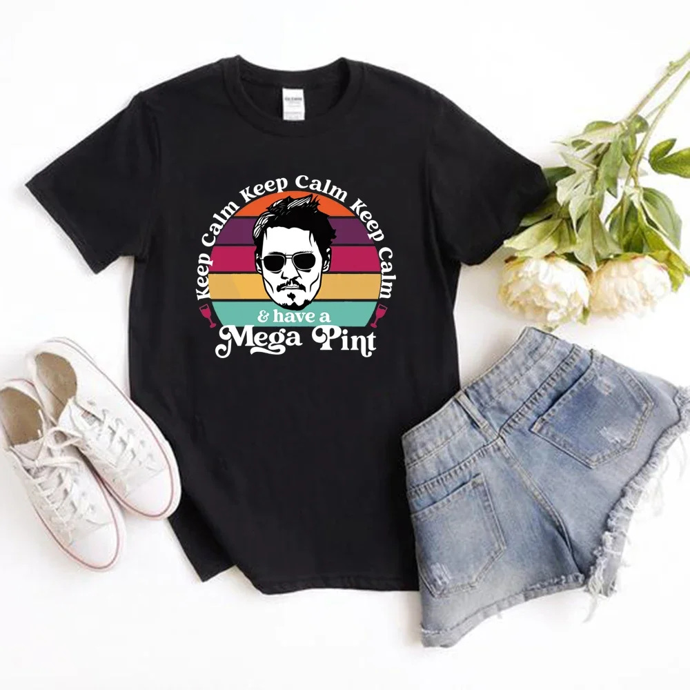 Keep Calm Have A Mega Pint T-Shirt Johnny Depp T-shirt Women Graphic T-Shirts Summer High quality pure cotton top