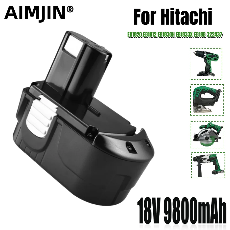 9.8Ah NI-MH Rechargeable Battery for Hitachi 18V Battery EB1814SL EB1820 EB1820L EB1826HL EB1830H EB18B CJ18DL Power Tools