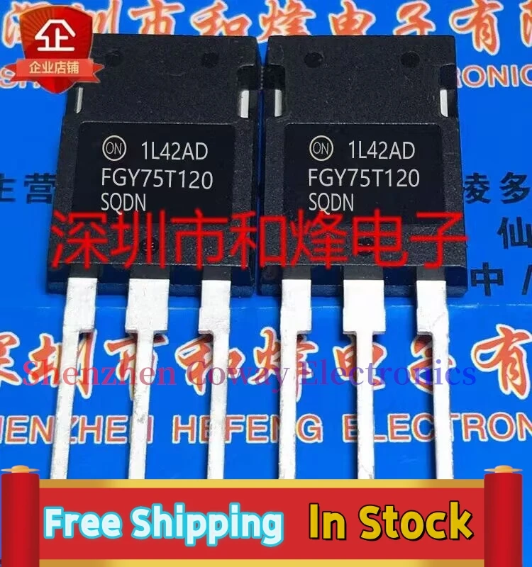 

10PCS-30PCS FGY75T120SQDN TO-247 IGBT 1200V 75A In Stock Fast Shipping