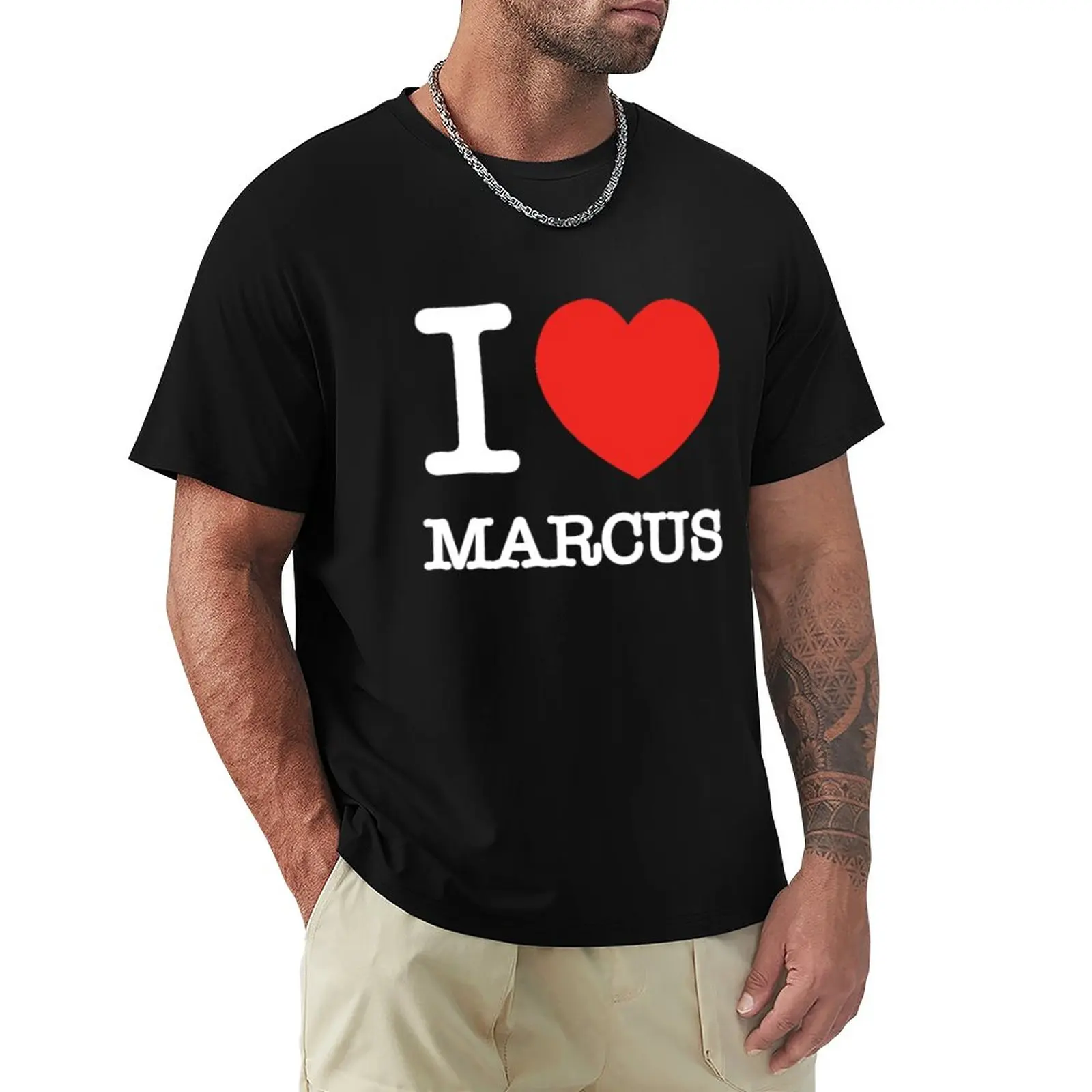 

I Love Marcus T-Shirt graphic t shirt T-shirt for a boy men t shirt