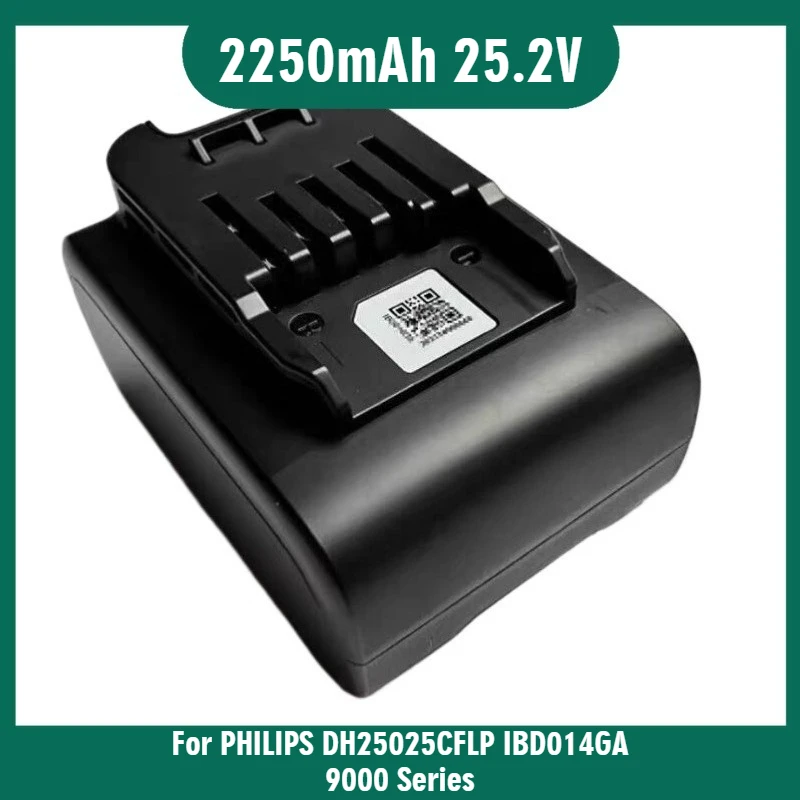 

For PHILIPS DH25025CFLP IBD014GA 9000 Series XW9383 XW9382 XW9385 Vacuum Cleaner Battery 2250mAh 25.2V Brand-New High Quality