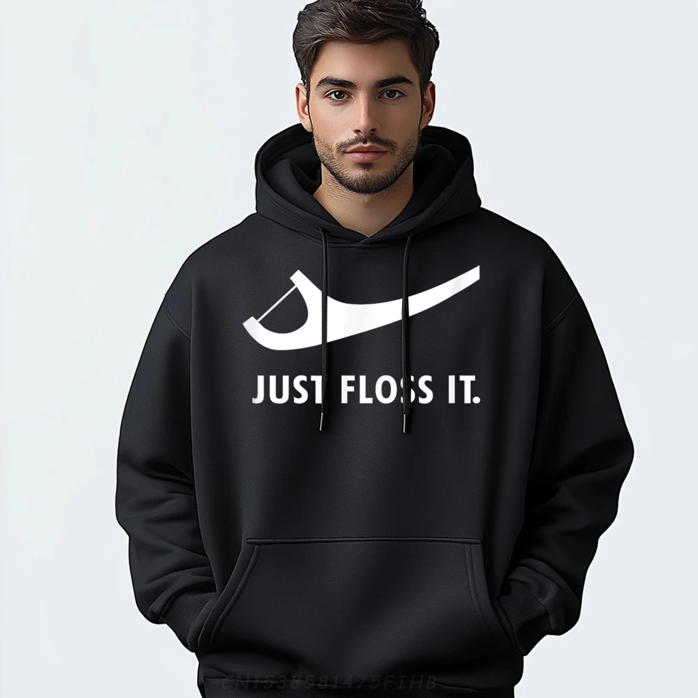 

Just Floss It Modern Letter O Neck Hoodies New Year Day Hoodies Long Sleeve Funky Graphic Coats Funny Mens
