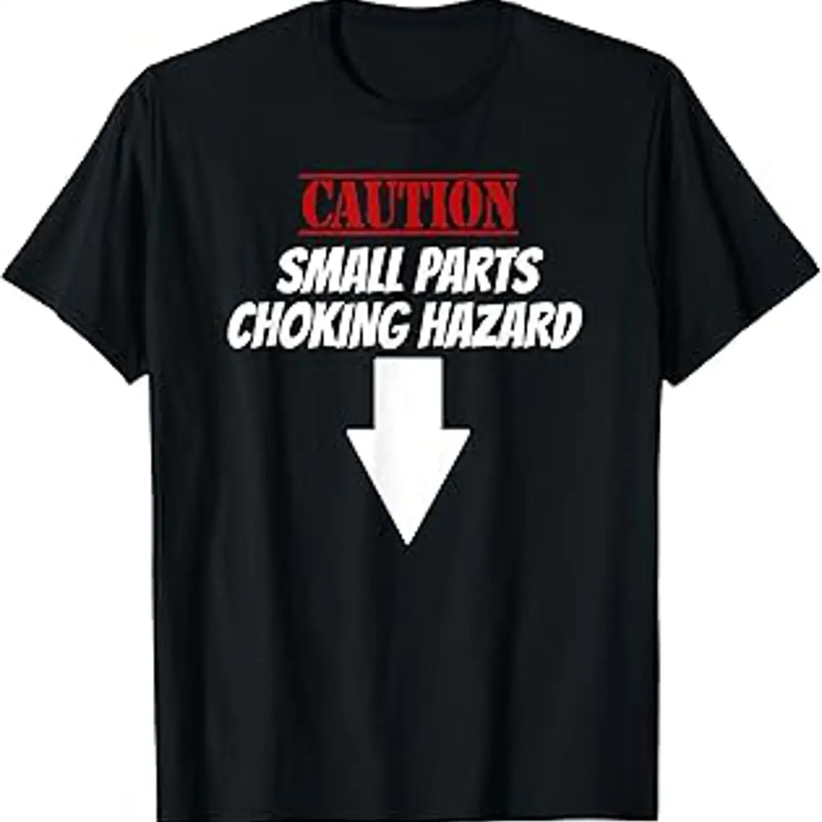 Small Parts Choking Hazard Funny Embarrassing Inappropriate T Shirt vintage Washed designer clothes Slightly Casual graphic