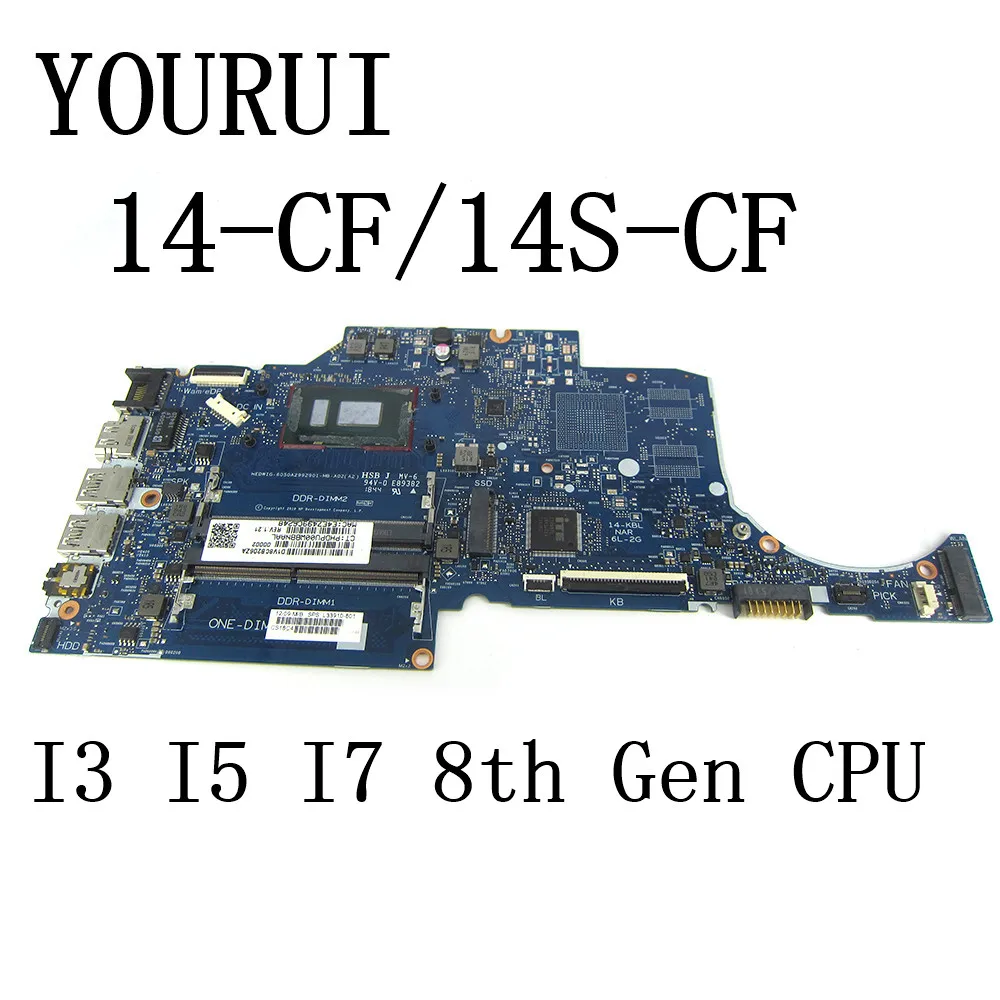 For HP 14-CF 14S-CF 14-CK Laptop Motherboard with I3/I5/I7 8th Gen CPU 6050A2992901 UMA mainboard