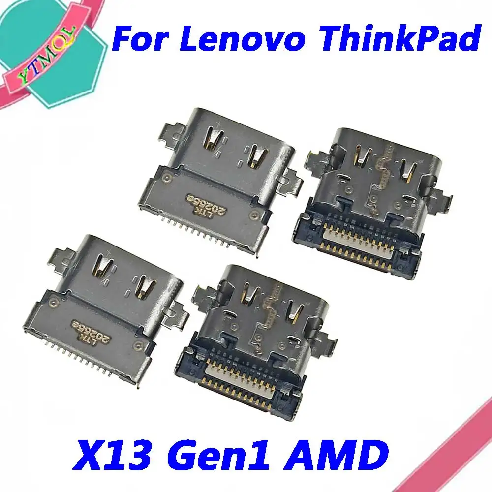 1-10Pcs For Lenovo Thinkpad X13 Gen1 AMD Type-c USB Jack Socket Charging Port Connector Base Plug